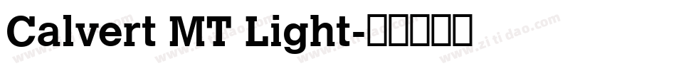Calvert MT Light字体转换